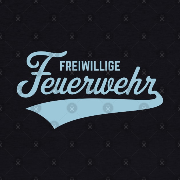 Freiwillige Feuerwehr (Schriftzug / Sky Blue) by MrFaulbaum